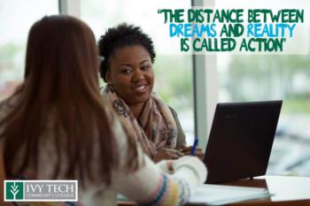 two people discussing over a laptop, ivy tech logo, motivational text