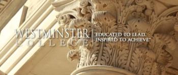 ornate architecture with 'westminster college educated to lead, inspired to achieve'