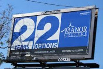 billboard with '22 years options' and manor college logo