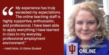 'my experience has truly exceeded my expectations' with IU Online logo